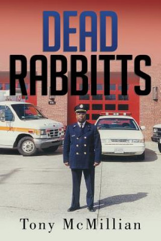 Kniha Dead Rabbitts Tony McMillian