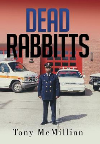 Książka Dead Rabbitts Tony McMillian