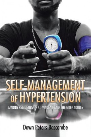 Książka Self-Management of Hypertension Dawn Peters-Bascombe