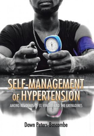 Książka Self-Management of Hypertension Dawn Peters-Bascombe