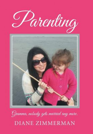 Livre Parenting Diane Zimmerman