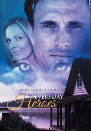 Książka Everyday Heroes Melissa Bianco