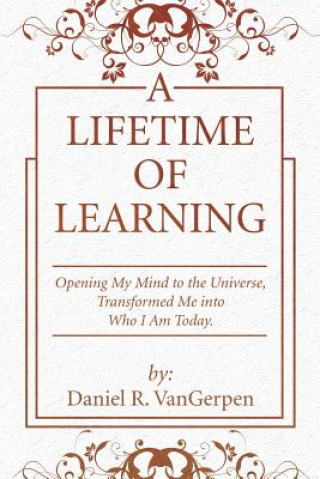 Carte Lifetime of Learning Daniel R Vangerpen
