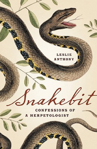 Knjiga Snakebit Leslie Anthony