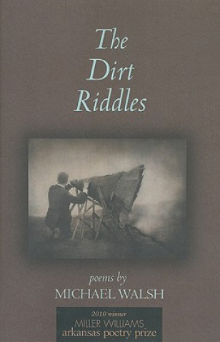 Knjiga Dirt Riddles Michael Walsh