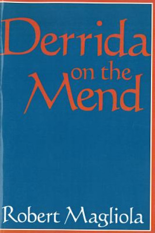 Livre Derrida on the Mend Magliola