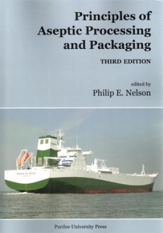 Kniha Principles of Asceptic Processing and Packaging Philip Nelson