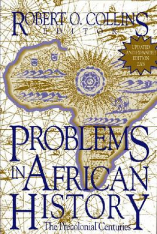 Kniha Problems in African History v. 1; The Precolonial Centuries 