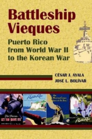 Kniha Battleship Vieques Cesar Ayola Casas