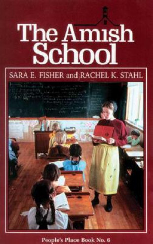 Könyv Amish School Sara E. Fisher