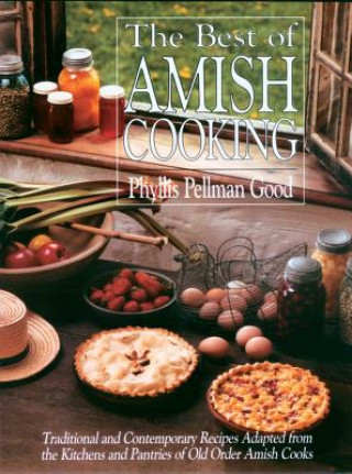 Kniha Best of Amish Cooking GOOD  PHYLLIS