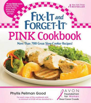 Könyv Fix-It and Forget-It Pink Cookbook Phyllis Pellman Good