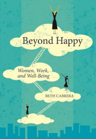 Könyv Beyond Happy Beth Cabrera