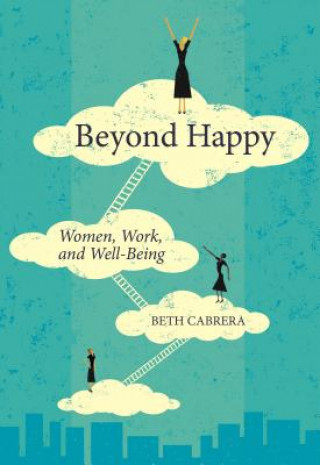 Libro Beyond Happy Beth Cabrera