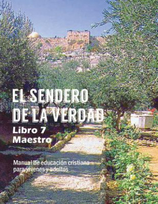 Книга Sendero de La Verdad, Libro 7 (Maestro) Patricia Picavea