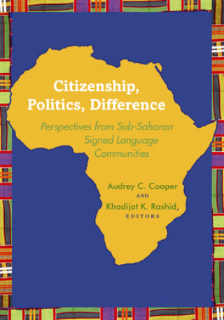 Kniha Citizenship, Politics, Difference Audrey C. Cooper