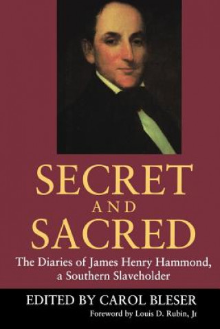 Book Secret and Sacred James Henry Hammond