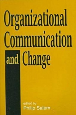 Buch Organizational Communication and Change Salem