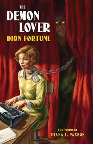 Kniha Demon Lover Dion Fortune