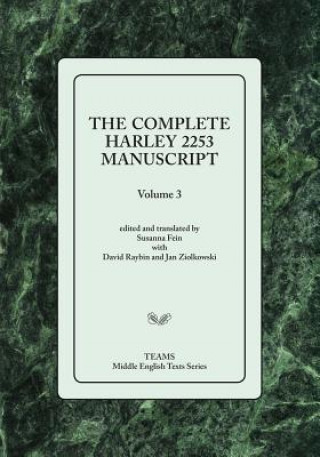 Kniha Complete Harley 2253 Manuscript, Volume 3 Susanna Fein