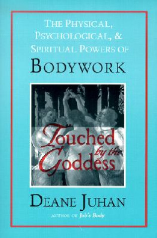 Buch Touched by the Goddess Deane Juhan