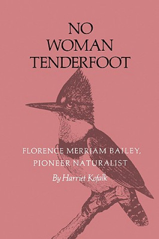 Kniha No Woman Tenderfoot Harriet Kofalk