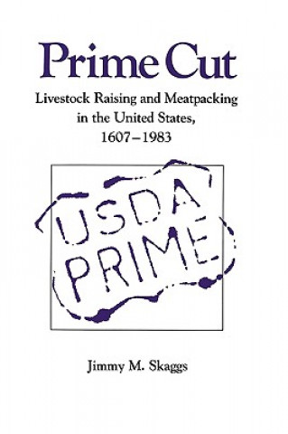 Knjiga Prime Cut Jimmy M. Skaggs