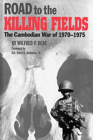 Kniha Road to the Killing Fields 1970-75 Deac
