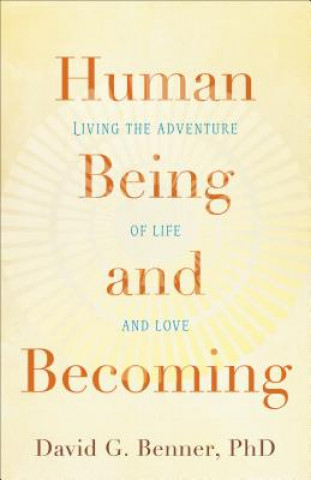 Carte Human Being and Becoming David G Benner