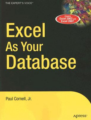 Knjiga Excel as Your Database Paul Cornell