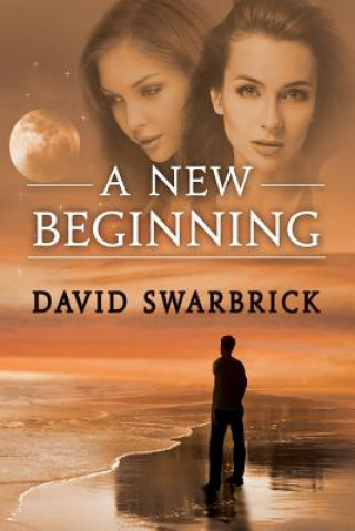 Książka New Beginning DAVID SWARBRICK