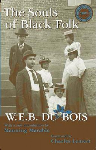 Könyv Souls of Black Folk W.E.B. Dubois