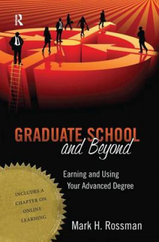 Kniha Graduate School and Beyond Mark H. Rossman