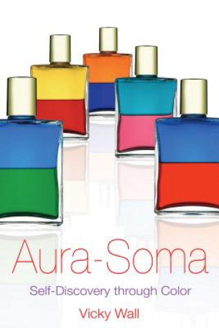 Könyv Aura-Soma Vicky Wall