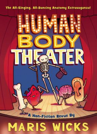 Kniha Human Body Theater Maris Wicks