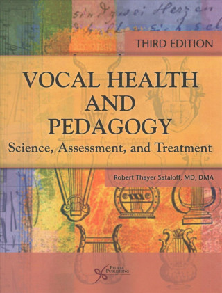 Carte Vocal Health and Pedagogy Robert Sataloff