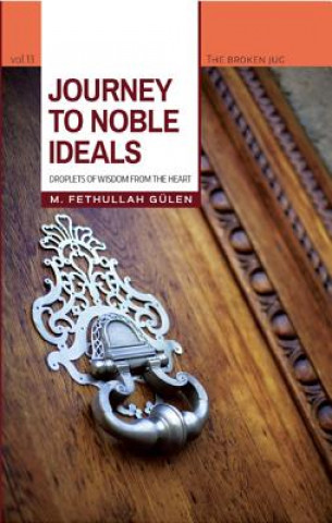 Kniha Journey to Noble Ideals Fethullah Gulen