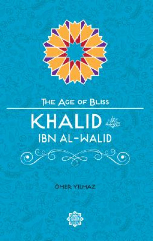 Kniha Khalid Ibn Al-Walid Omer Yilmaz