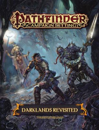 Carte Pathfinder Campaign Setting: Darklands Revisited Paizo Staff