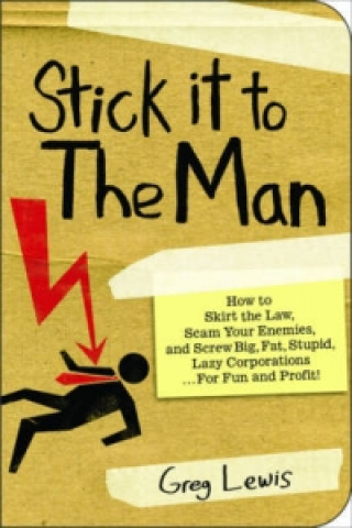 Könyv Stick it to the Man Ronald Lewis