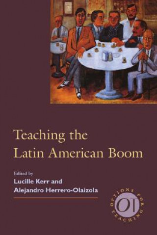 Книга Teaching the Latin American Boom 