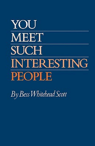 Carte You Meet Such Interesting People Bess Whitehead Scott