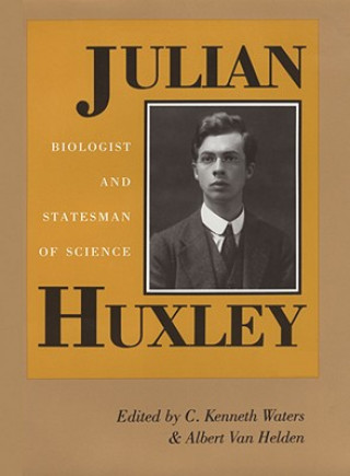 Kniha Julian Huxley Albert van Helden