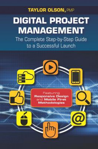 Kniha Digital Project Management Taylor Olson