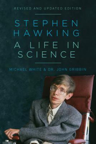 Kniha Stephen Hawking - A Life in Science John Gribbin