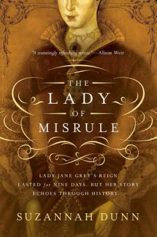 Carte Lady of Misrule - A Novel Suzannah Dunn