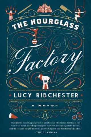 Könyv Hourglass Factory - A Novel Lucy Ribchester