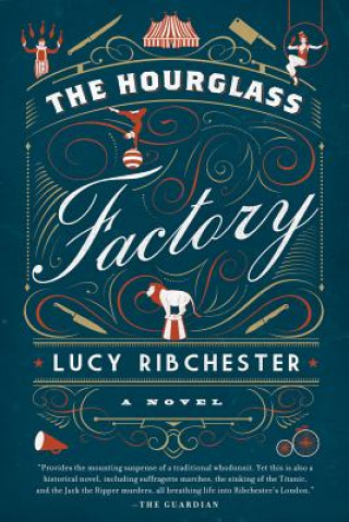 Kniha Hourglass Factory - A Novel Lucy Ribchester