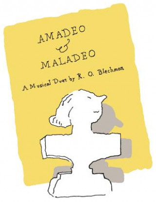 Könyv Amadeo & Maladeo R. O. Blechman