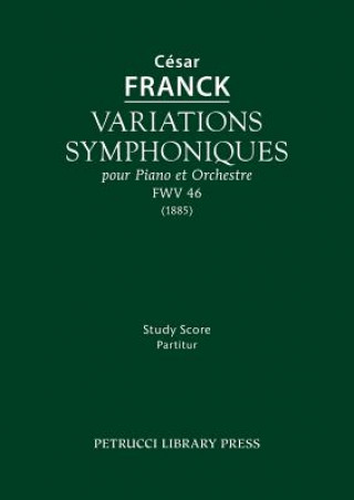 Книга Variations symphoniques, FWV 46 Cesar Franck